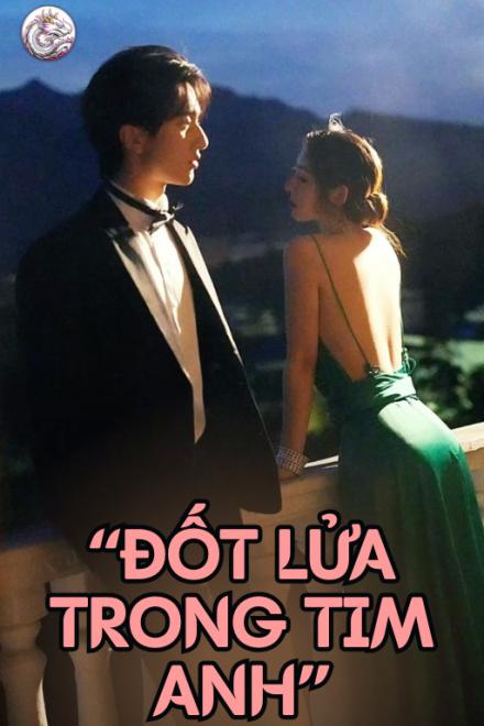 Đốt Lửa Trong Tim Anh