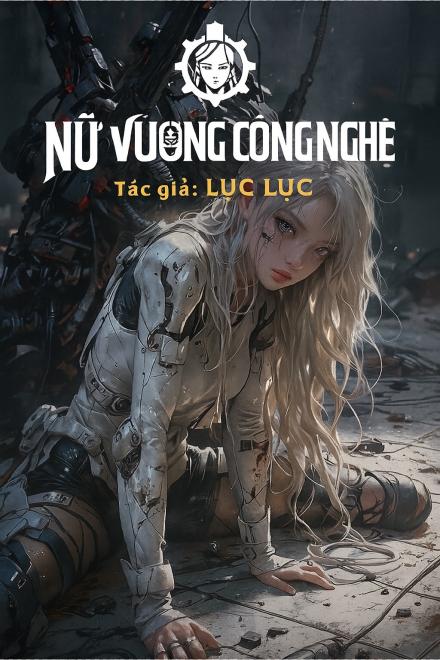 Nữ Vương Công Nghệ