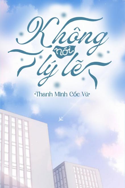 Không Nói Lý Lẽ