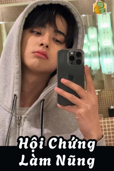 Hội Chứng Làm Nũng