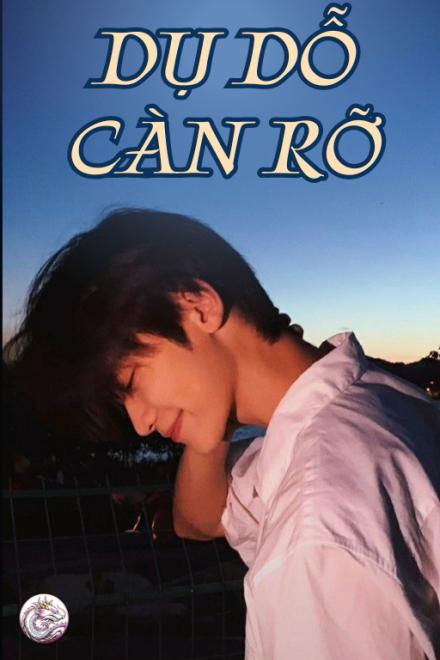 Dụ Dỗ Càn Rỡ