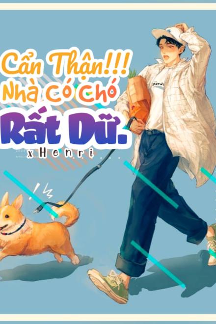 Cẩn Thận! Nhà Có Chó Rất Dữ