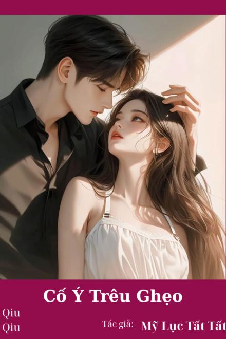 Cố Ý Trêu Ghẹo