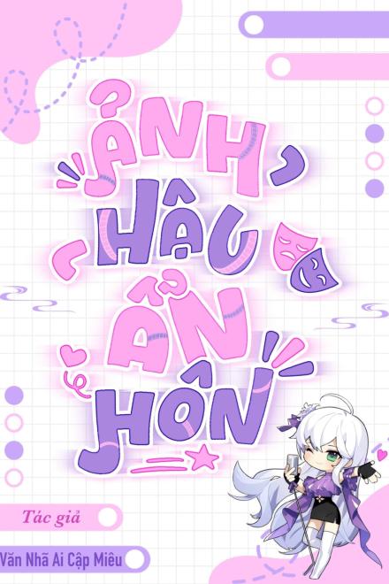 Ảnh Hậu Ẩn Hôn