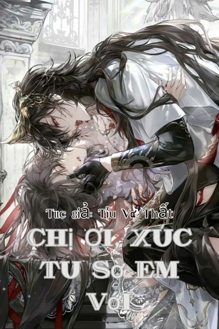 Chị Ơi, Xúc Tu Sờ Em Với