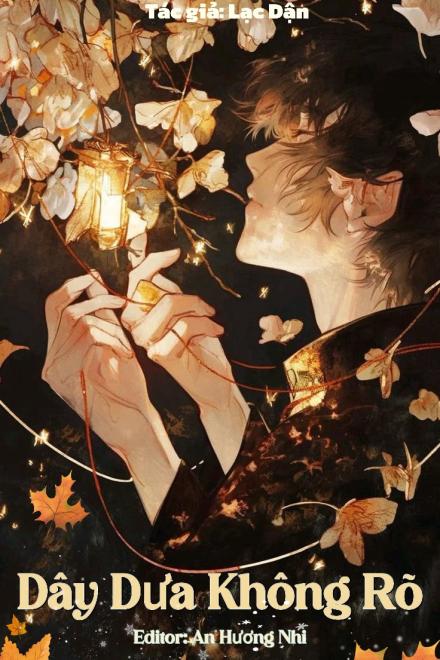 Dây Dưa Không Rõ