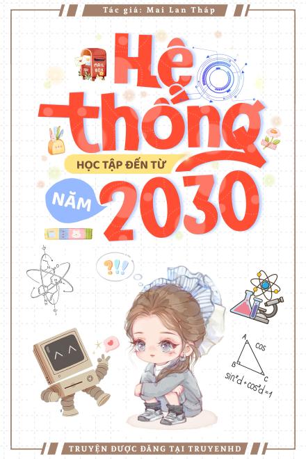Hệ Thống Học Tập Đến Từ Năm 2030