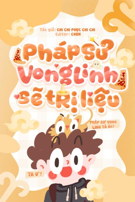 Pháp Sư Vong Linh Sẽ Trị Liệu