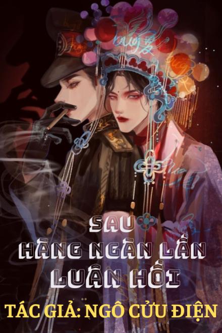 Sau Hàng Ngàn Lần Luân Hồi