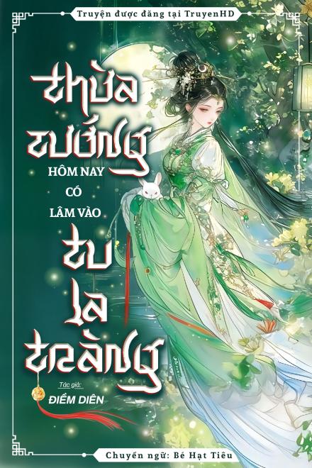 Thừa Tướng Hôm Nay Có Lâm Vào Tu La Tràng Không?