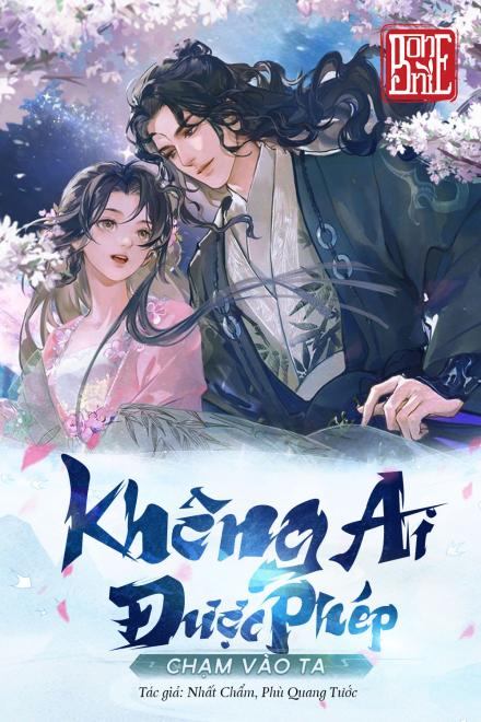 Vai Ác Bảo: Ngoài Hắn Ra Không Ai Được Phép Chạm Vào Ta