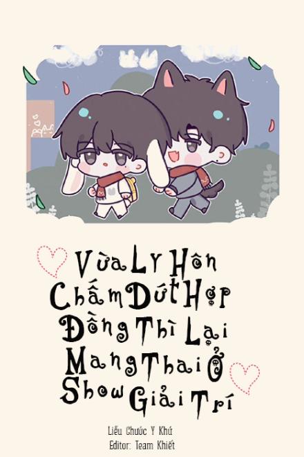 Vừa Ly Hôn Chấm Dứt Hợp Đồng Thì Lại Mang Thai Ở Show Giải Trí