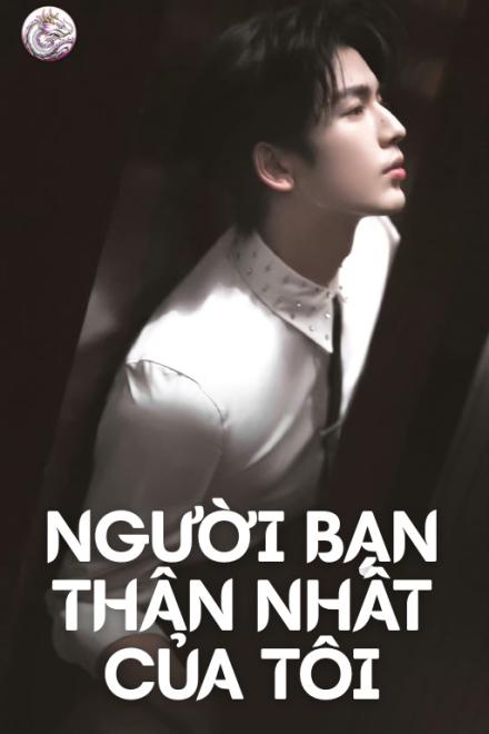 Người Bạn Thân Nhất Của Tôi