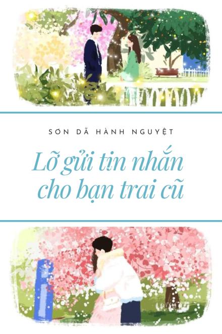 Lỡ Gửi Tin Nhắn Cho Bạn Trai Cũ