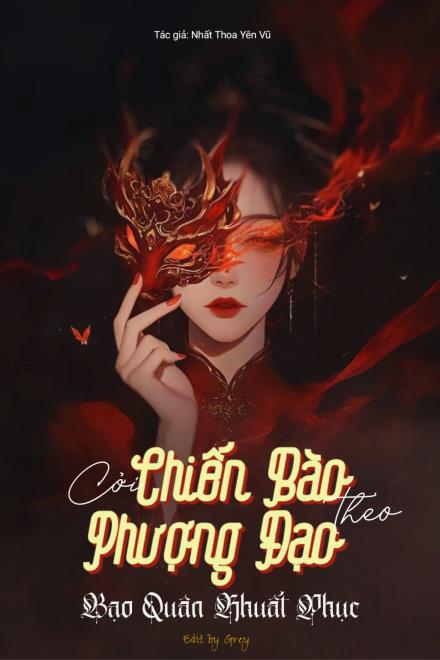 Cởi Chiến Bào Theo Phượng Đạo, Bạo Quân Khuất Phục