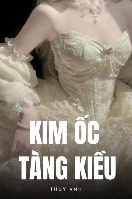 (NP) Kim Ốc Tàng Kiều