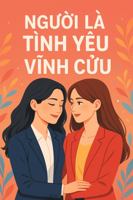Người Là Tình Yêu Vĩnh Cửu