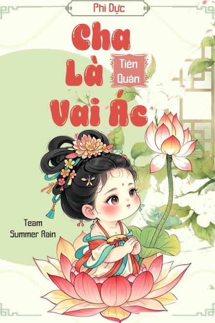 Cha Là Tiên Quân Vai Ác