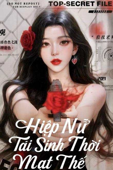 Hiệp Nữ Tái Sinh Thời Mạt Thế