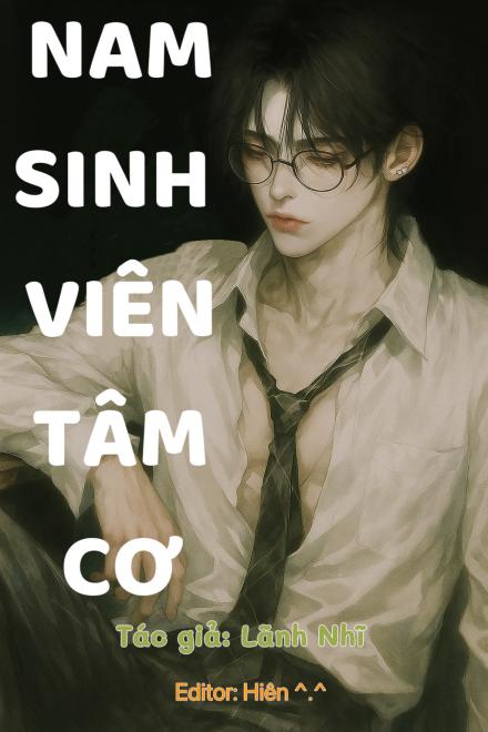 Nam Sinh Viên Tâm Cơ