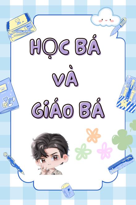 Giáo Bá Và Học Bá