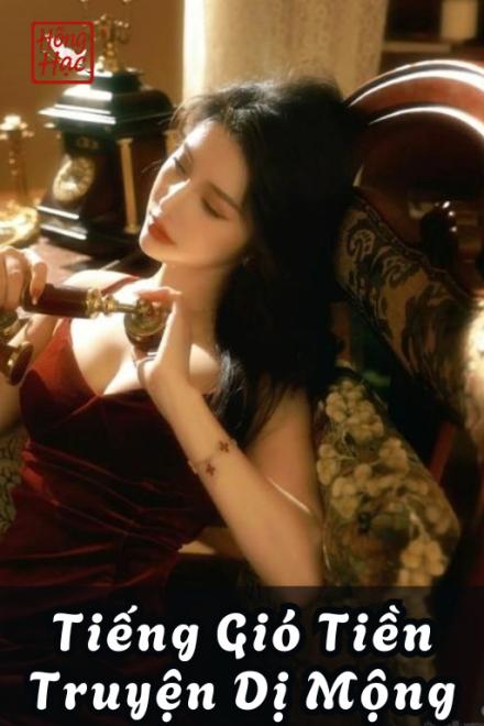 Tiếng Gió Tiền Truyện Dị Mộng