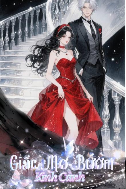 Giấc Mơ Bướm Kinh Cảnh