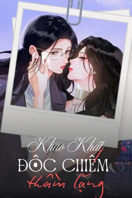 Khao Khát Độc Chiếm Thầm Lặng