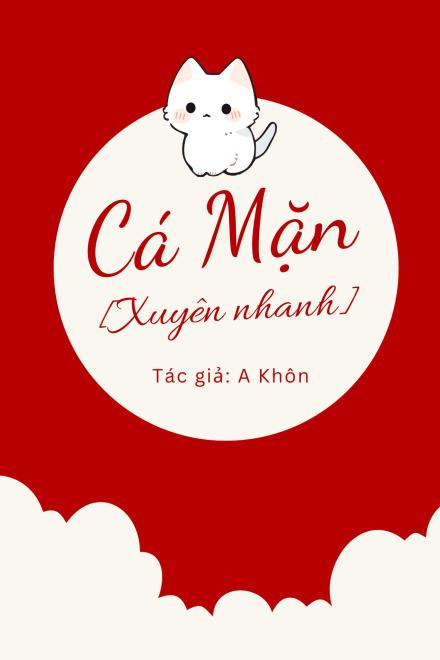 Cá Mặn [Xuyên Nhanh]