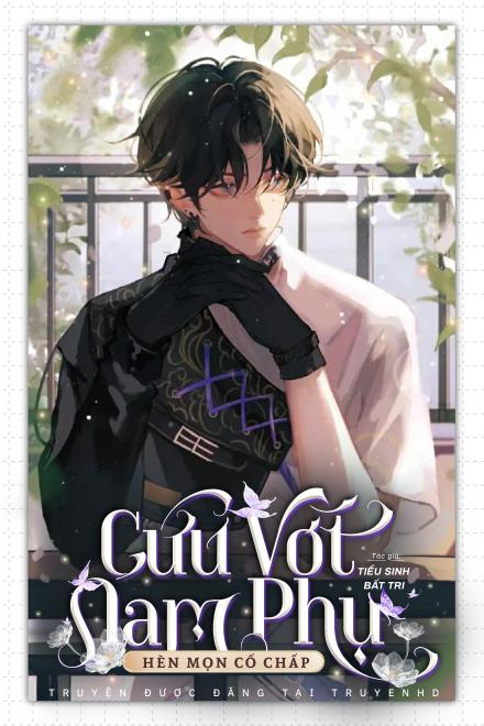 Cứu Vớt Nam Phụ Hèn Mọn Cố Chấp