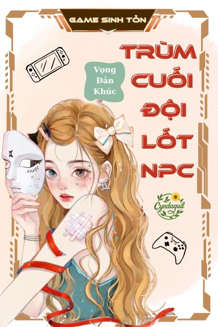 Game Sinh Tồn: Trùm Cuối Đội Lốt NPC