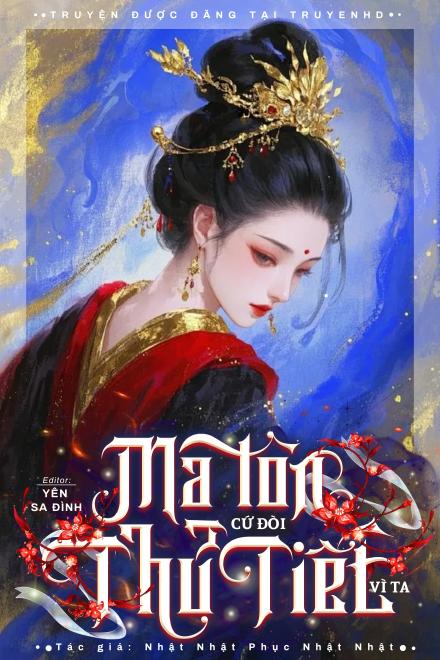 Ma Tôn Cứ Đòi Thủ Tiết Vì Ta