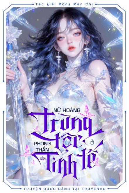 Nữ Hoàng Trùng Tộc Phong Thần Ở Tinh Tế