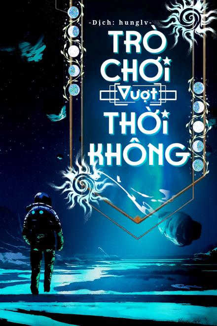 Trò Chơi: Vượt Thời Không