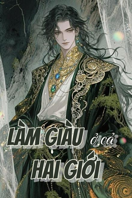 Làm Giàu Ở Cả Hai Giới