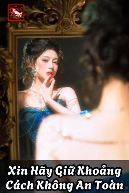 Xin Hãy Giữ Khoảng Cách Không An Toàn