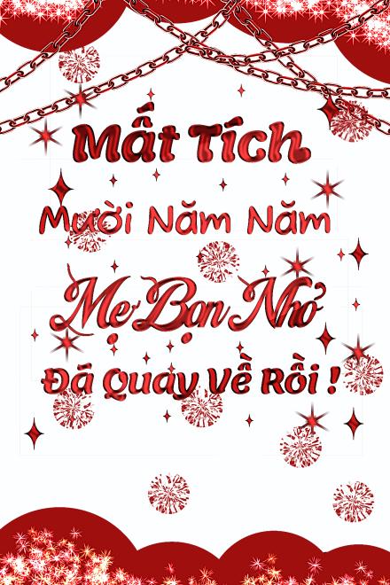 Mất Tích Mười Lăm Năm, Mẹ Bọn Nhỏ Đã Quay Về Rồi