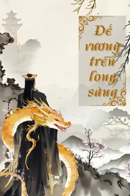 Đế Vương Trên Long Sàng