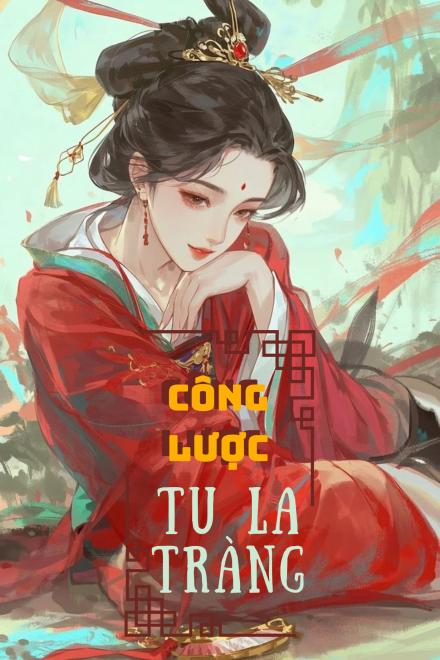 Công Lược Tu La Tràng