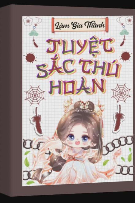 Tuyệt Sắc Thú Hoàn