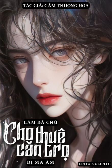 Làm Bà Chủ Cho Thuê Căn Trọ Bị Ma Ám