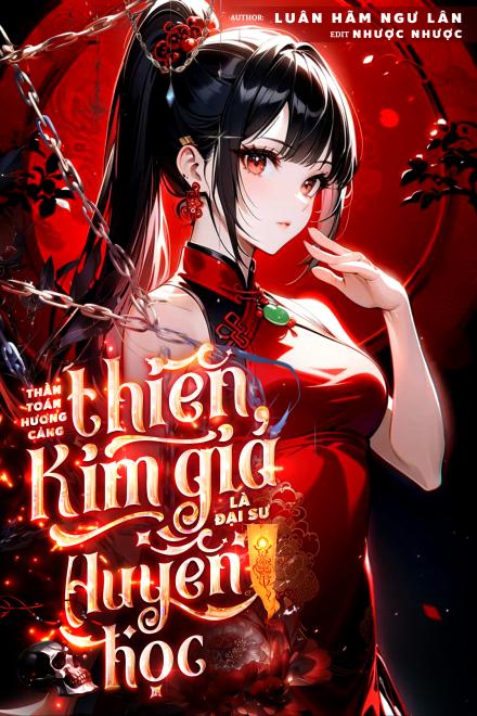 Thần Toán Hương Cảng: Thiên Kim Giả Là Đại Sư Huyền Học