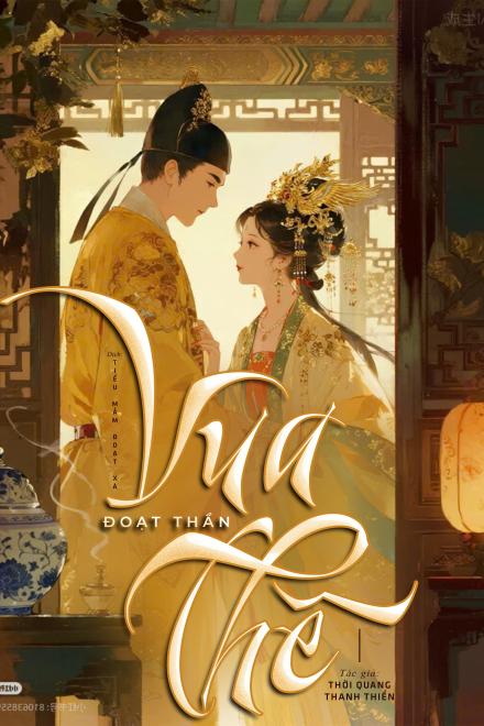 Vua Đoạt Thần Thê