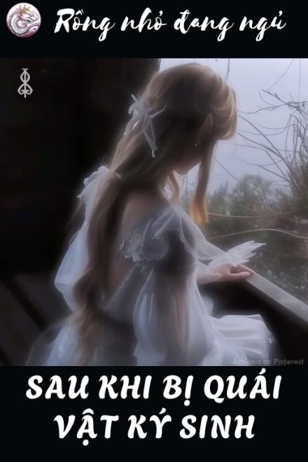 Sau Khi Bị Quái Vật Ký Sinh