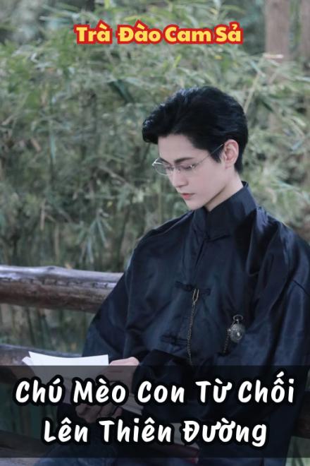 Chú Mèo Con Từ Chối Lên Thiên Đường