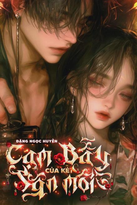 Cạm Bẫy Của Kẻ Săn Mồi