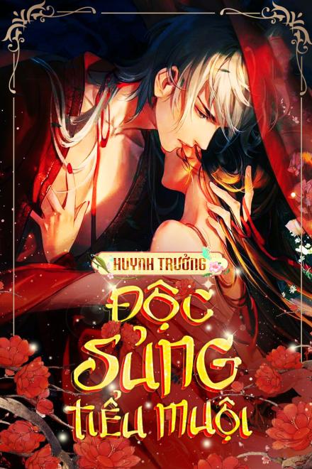 Huynh Trưởng Độc Sủng Tiểu Muội