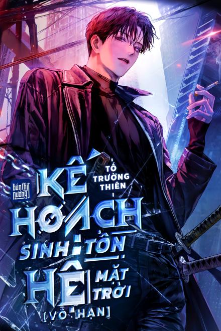 Kế Hoạch Sinh Tồn Hệ Mặt Trời [Vô Hạn]