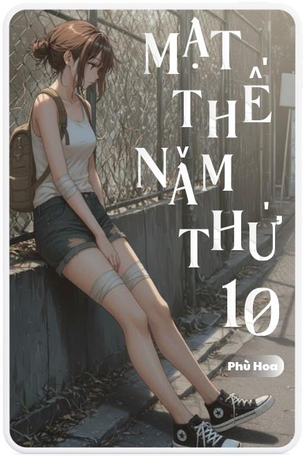 Mạt Thế Năm Thứ Mười