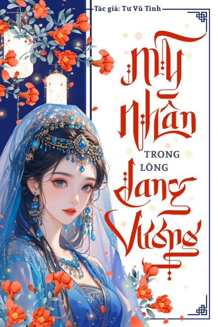 Mỹ Nhân Trong Lòng Lang Vương